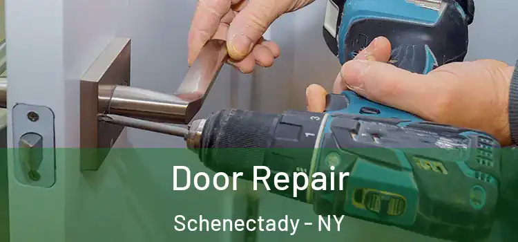 Door Repair Schenectady - NY