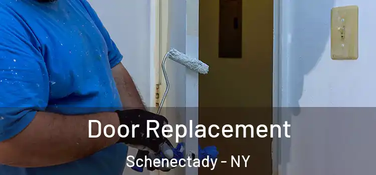 Door Replacement Schenectady - NY