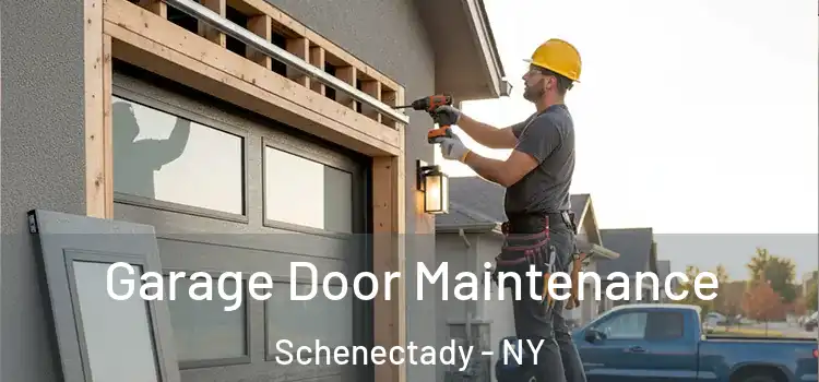 Garage Door Maintenance Schenectady - NY