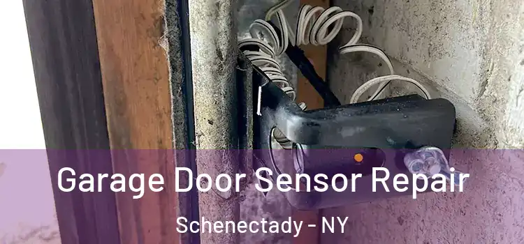 Garage Door Sensor Repair Schenectady - NY