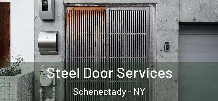 Steel Door Services Schenectady - NY